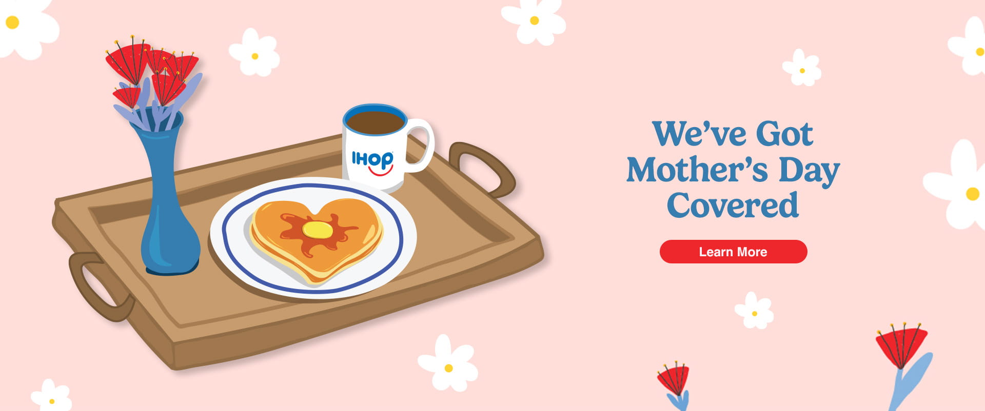 IHOP Celebrate Mother's day